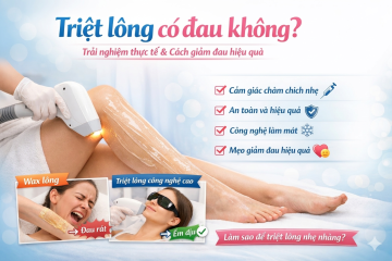 Triệt lông có đau không? Trải nghiệm thực tế & cách giảm đau hiệu quả