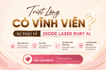 Triệt Lông Có Vĩnh Viễn Không? Sự Thật Về Diode Laser Ruby AI