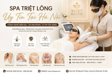 Spa Triệt Lông Uy Tín Tại Hà Nội – Công Nghệ Hiện Đại Tại Sviet Beauty Spa