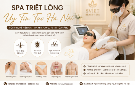 Spa Triệt Lông Uy Tín Tại Hà Nội – Công Nghệ Hiện Đại Tại Sviet Beauty Spa